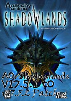 Box art for AO: Shadowlands v17.5.1 to v17.5.2 Patch
