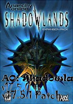 Box art for AO: Shadowlands v17.5.0 to v17.5.1 Patch