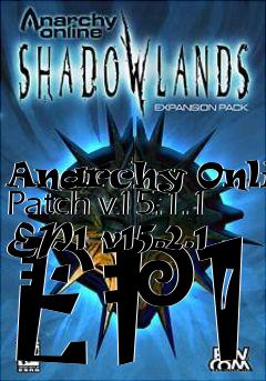 Box art for Anarchy Online Patch v15.1.1 EP1-v15.2.1 EP1