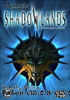 Box art for Anarchy Online Patch v15.0.3-v15.0.4