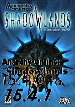 Box art for Anarchy Online: Shadowlands 15.4.0 to 15.4.1