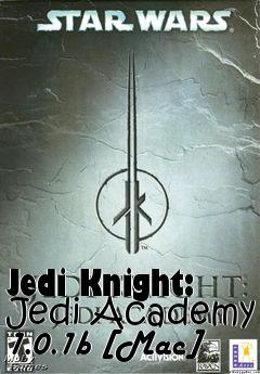 Box art for Jedi Knight: Jedi Academy 1.0.1b [Mac]