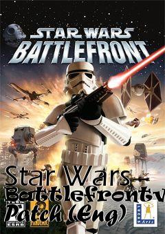 Box art for Star Wars Battlefrontv1.2 Patch (Eng)