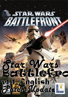 Box art for Star Wars Battlefront v1.1 English Patch Update