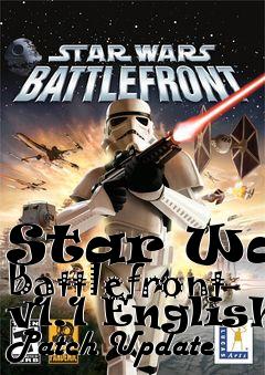 Box art for Star Wars Battlefront v1.1 English Patch Update