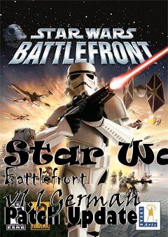 Box art for Star Wars Battlefront v1.1 German Patch Update