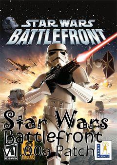 Box art for Star Wars Battlefront v1.00a Patch