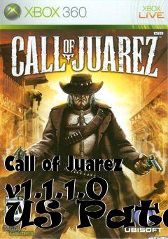 Box art for Call of Juarez v1.1.1.0 US Patch