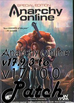 Box art for Anarchy Online v17.9.3 to v17.10.0 Patch