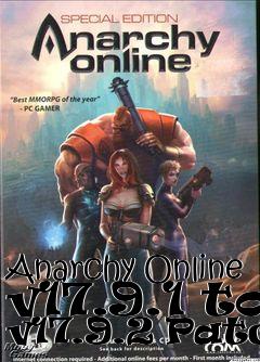 Box art for Anarchy Online v17.9.1 to v17.9.2 Patch