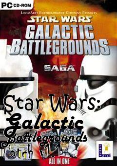 Box art for Star Wars: Galactic Battlegrounds Patch v1.1