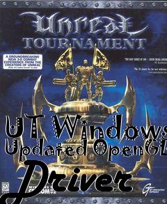 Box art for UT Windows Updated OpenGL Driver