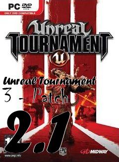 Box art for Unreal Tournament 3 - Patch 2.1