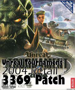 Box art for Unreal Tournament 2004 Retail 3369 Patch