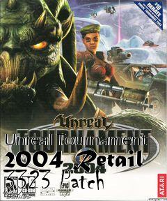 Box art for Unreal Tournament 2004 Retail 3323 Patch