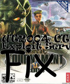 Box art for UT2004 CTFBR Exploit Server Fix