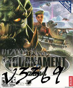 Box art for UT2004 Linux Retail Patch v3369