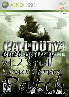 Box art for Call of Duty v1.2 Small Linux Server Patch