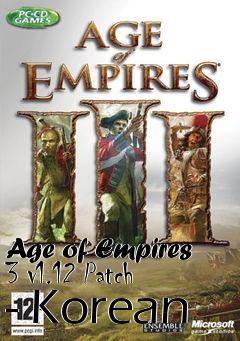 Box art for Age of Empires 3 v1.12 Patch - Korean