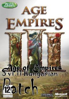 Box art for Age of Empires 3 v1.11 Hungarian Patch