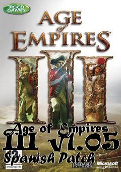 Box art for Age of Empires III v1.05 Spanish Patch