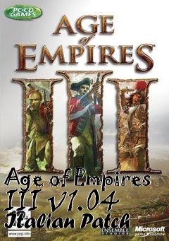 Box art for Age of Empires III v1.04 Italian Patch