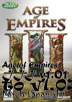 Box art for Age of Empires III v1.01 to v1.03 Patch (Spanish)