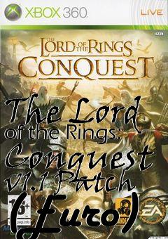 Box art for The Lord of the Rings: Conquest v1.1 Patch (Euro)