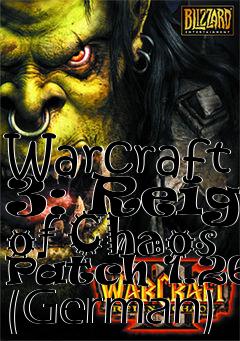 Box art for Warcraft 3: Reign of Chaos Patch 1.26a (German)