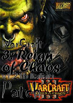 Box art for WarCraft 3: Reign of Chaos v1.21b Italian Patch