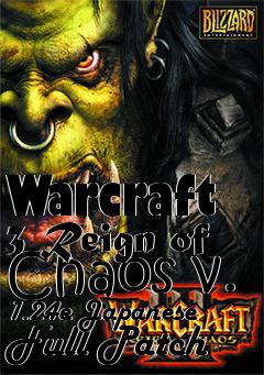 Box art for Warcraft 3 Reign of Chaos v. 1.24e Japanese Full Patch