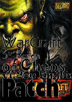 Box art for WarCraft 3: Reign of Chaos v1.20e English Patch