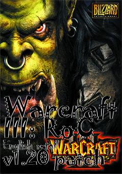 Box art for Warcraft III: RoC English retail v1.20 patch