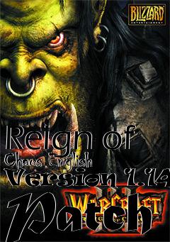 Box art for Reign of Chaos English Version 1.14b Patch