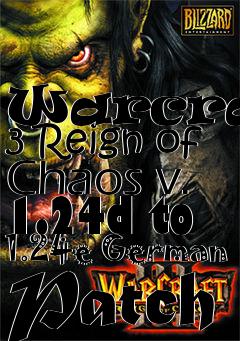 Box art for Warcraft 3 Reign of Chaos v. 1.24d to 1.24e German Patch