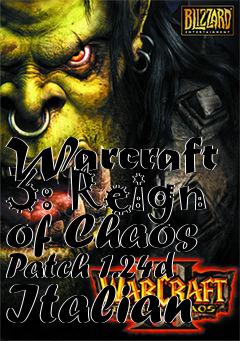 Box art for Warcraft 3: Reign of Chaos Patch 1.24d Italian