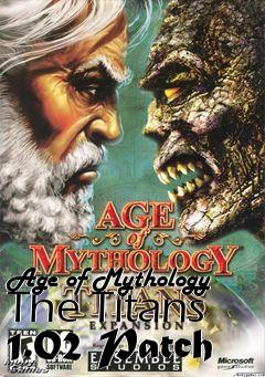 Box art for Age of Mythology The Titans 1.02 Patch