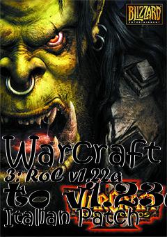 Box art for Warcraft 3: RoC v1.22a to v1.23a Italian Patch