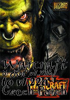 Box art for Warcraft 3: RoC v1.21b to v1.22a Czech Patch