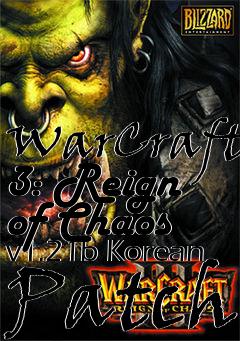 Box art for WarCraft 3: Reign of Chaos v1.21b Korean Patch