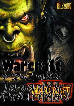 Box art for Warcraft 3: RoC v1.20e Japanese Patch (Mac)