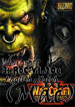 Box art for Warcraft 3: RoC v1.20e English Patch (Mac)