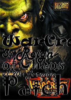 Box art for WarCraft 3: Reign of Chaos v1.20e German Patch