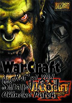 Box art for WarCraft 3: RoC v1.20d Simplified Chinese Patch
