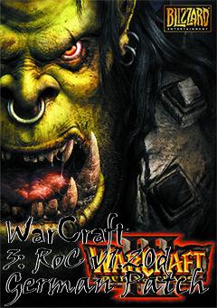 Box art for WarCraft 3: RoC v1.20d German Patch