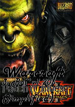 Box art for Warcraft 3: RoC v1.20b Patch (Chinese Simplified)