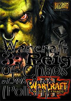Box art for Warcraft 3: Reign of Chaos v1.20b Patch (Polish)