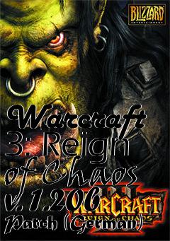Box art for Warcraft 3: Reign of Chaos v. 1.20b Patch (German)