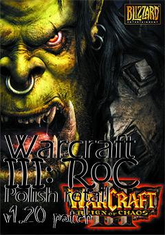 Box art for Warcraft III: RoC Polish retail v1.20 patch