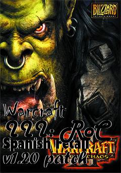 Box art for Warcraft III: RoC Spanish retail v1.20 patch